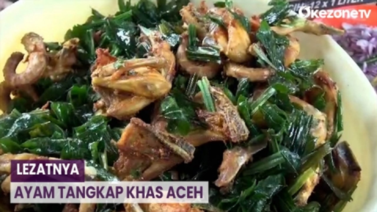 Lezatnya Ayam Tangkap Kuliner Khas Aceh yang Bikin Ketagihan