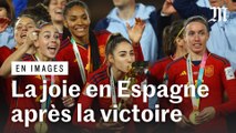 Explosion de joie à Madrid après la victoire des Espagnoles en finale de la Coupe du monde de football