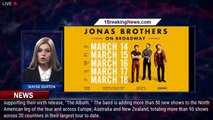 Jonas Brothers tour: New dates, how to buy tickets - 1breakingnews.com
