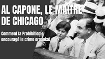 Comment Al Capone est devenu le maître incontesté de Chicago ?