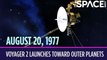 OTD In Space - August 20: Voyager 2 Spacecraft Launched