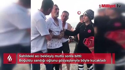Oğlunun boğulduğunu sandı görünce şoka girdi! Baba gözyaşlarını tutamadı