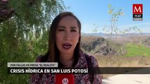 La peor crisis hídrica; San Luis Potosí sufre sequía en Presa San José