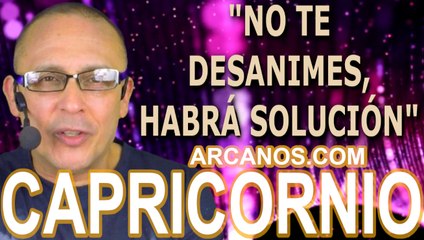 ♑️#CAPRICORNIO #TAROT♑️ No te desanimes, habrá solución  ✨ARCANOS.COM✨