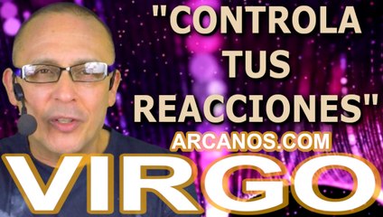 ♍️#VIRGO #TAROT♍️ Controla tus reacciones  ✨ARCANOS.COM✨