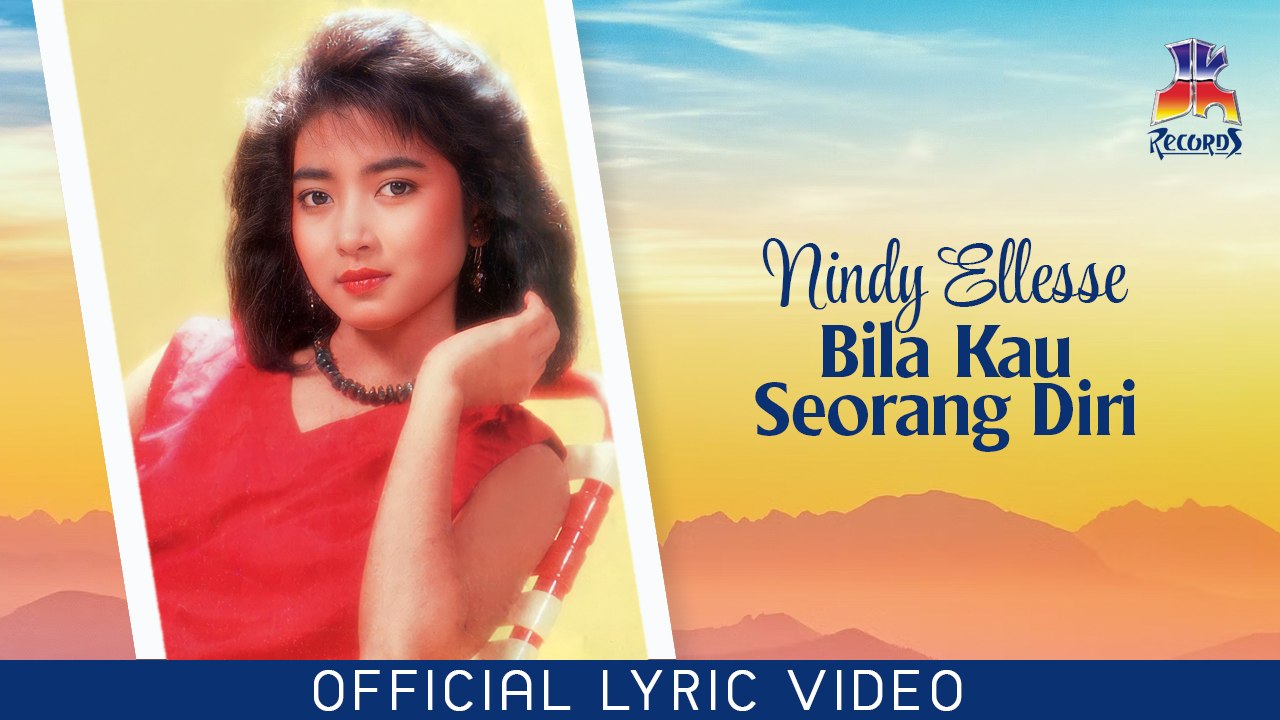 Nindy Ellesse - Bila Kau Seorang Diri (Official...