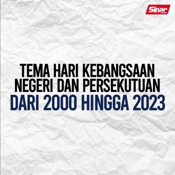 Kenali logo dan tema Hari Kebangsaan