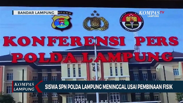 Siswa SPN Polda Lampung Meninggal Dunia usai Jalani Pembinaan Fisik