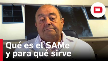 ¿Qué es el SAMe y para qué sirve?, con el doctor Abascal