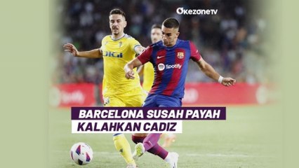Barcelona Susah Payah Kalahkan Cadiz, Xavi: Ini Hasil Kerja Keras Tim