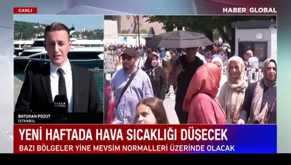 Yeni haftada hava sıcaklığı düşecek