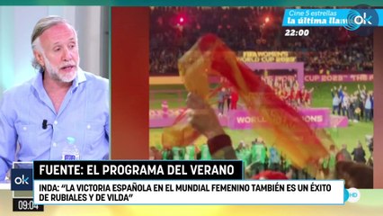 Inda: "La victoria española en el mundial femenino también es un éxito de Rubiales y de Vilda"