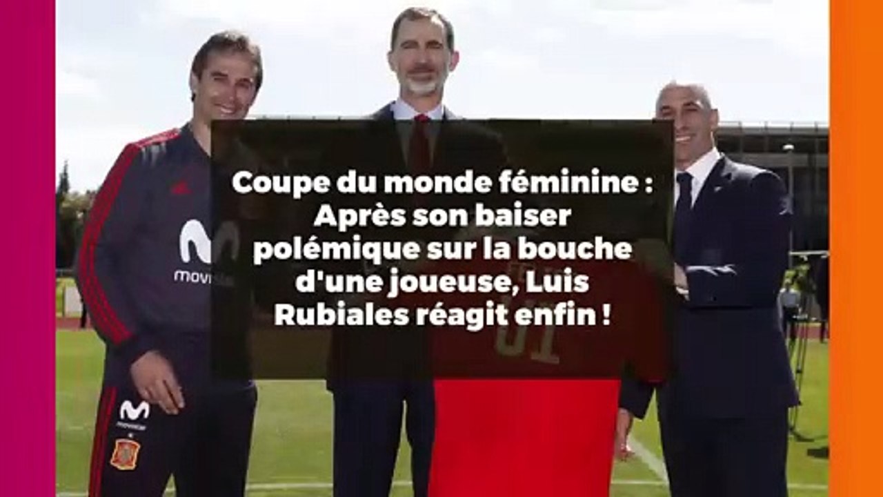 Coupe du monde féminine : Après son baiser polémique sur la bouche d'une joueuse, Luis Rubiales réagit enfin !