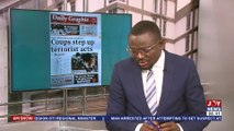 AM Newspaper Review || West Africa security situation: Coups step up terrorist acts - report