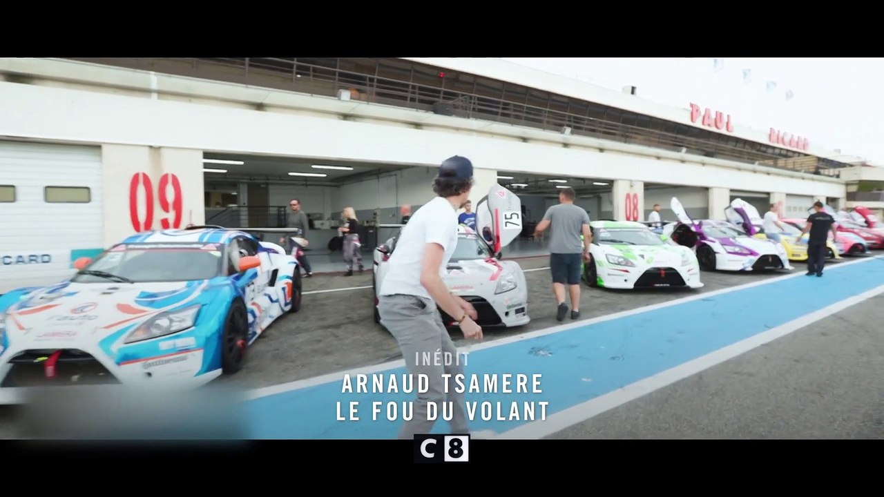 Arnaud Tsamère, le fou du volant - 22 août