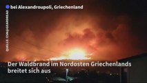 Waldbrand im Nordosten Griechenlands breitet sich aus