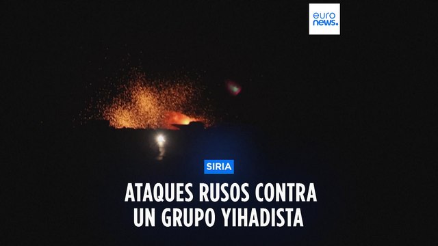 Siria | Un ataque ruso contra una base militar yihadista mata a ocho combatientes