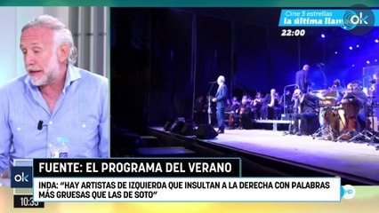 Inda: "Hay artistas de izquierda que insultan a la derecha con palabras más gruesas que las de Soto"