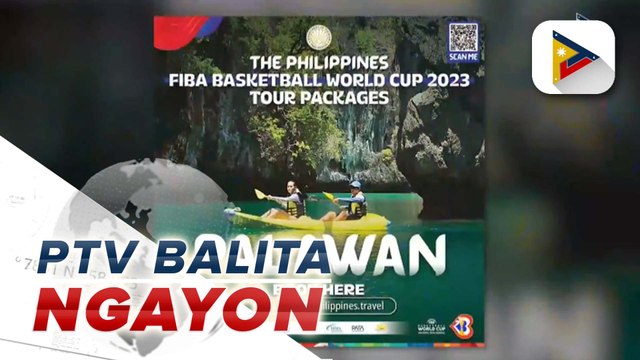 DOT, tiwalang lalakas ang turismo dahil sa idaraos na FIBA World Cup