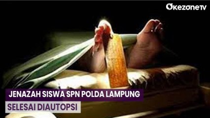 Jenazah Siswa SPN Polda Lampung Selesai Jalani Autopsi Ulang
