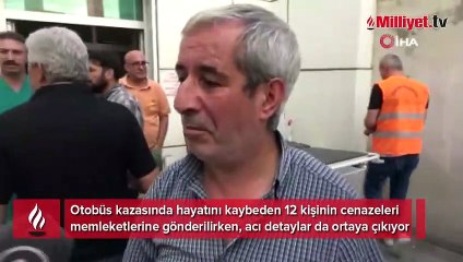 12 kişinin öldüğü otobüs kazasında kahreden detay