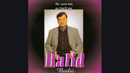Halid Beslic - Sanjam Te Majko (Audio 1996)