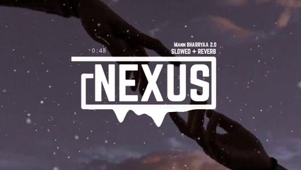 Mann Bharrya 2.0 (slowed   reverb) Shershah  B Praak Jaani