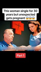 This woman is single for 30 years but unexpectedly gets pregnant