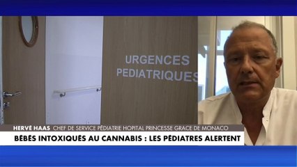 Hervé Haas à propos d'enfants de moins de 3 ans intoxiqués au cannabis : «Ce n'est pas un phénomène aussi nouveau que ça, malheureusement»