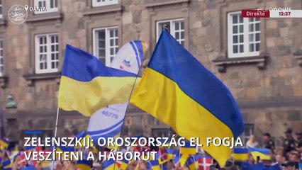 Zelenszkij: Oroszország el fogja veszíteni a háborút