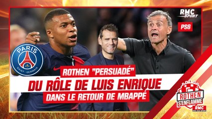 PSG : Rothen "persuadé" que Luis Enrique a eu un rôle dans le retour de Mbappé