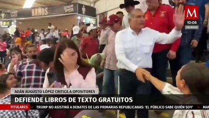 Defiende libros de Texto; Adán Augusto habla de la oposición sin fundamentos
