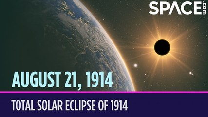 OTD In Space – August 21: Total Solar Eclipse Expedition Crashed By WWI