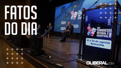 Realidade amazônica na área notarial e registral é um dos focos de congresso em Belém