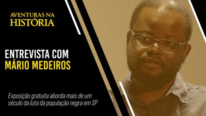 EXPOSIÇÃO GRATUITA ABORDA MAIS DE UM SÉCULO DA LUTA DA POPULAÇÃO NEGRA EM SP