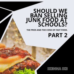 | IKENNA IKE | SMART SNACKS PROGRAM OF THE USDA (PART 2) (@IKENNAIKE)