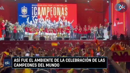 Así fue el ambiente de la celebración de las campeones del mundo