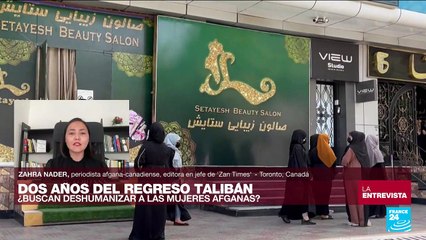 Zahra Nader: "El talibán solo quiere actuar con una visión muy estrecha y misógina de la religión"
