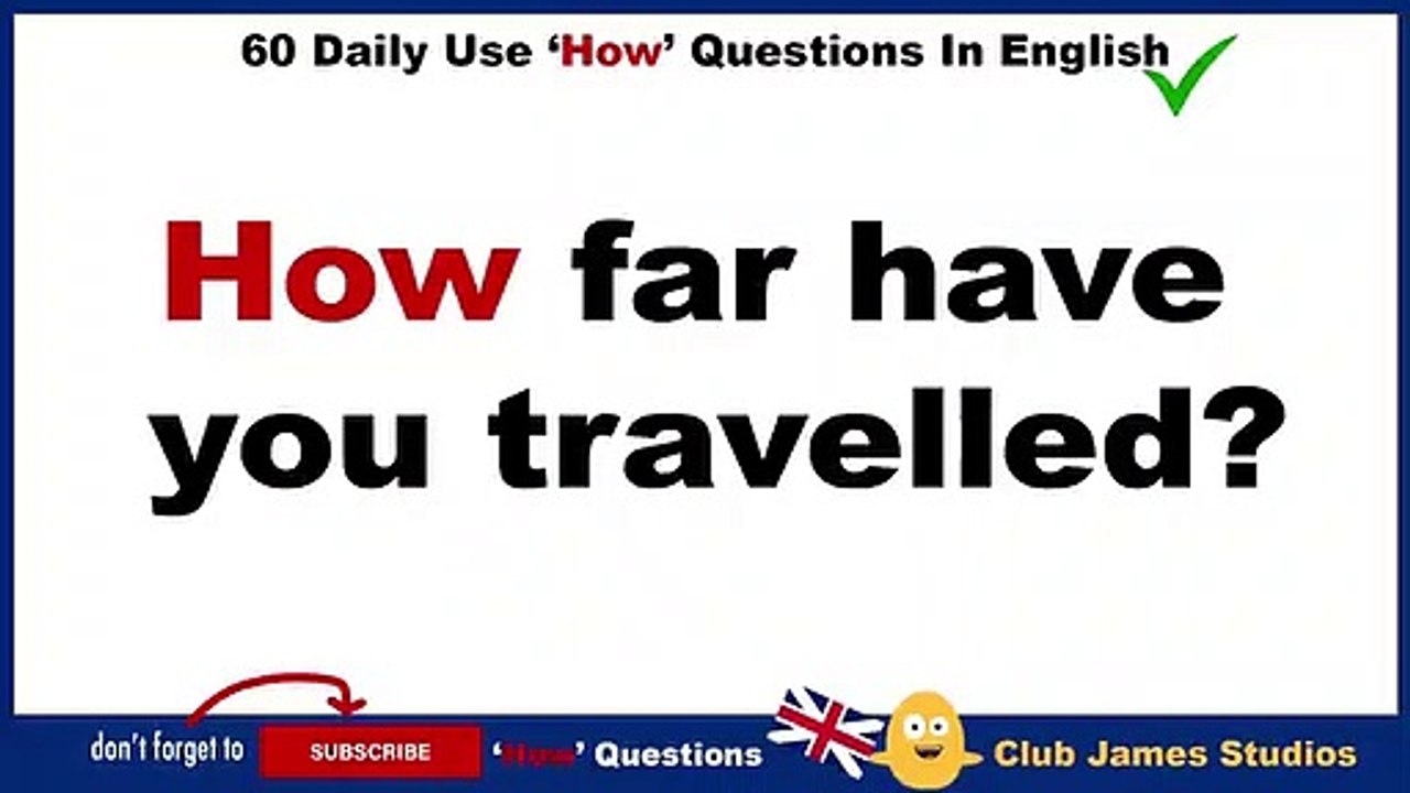 Use ‘How’ Questions in English