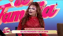 ¡El Drag Queen es un arte! Wendy Cano aconseja como profesionalizar este arte | Asuntos de Familia