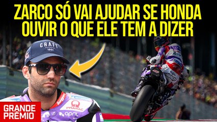 HONDA ACERTA, MAS APOSTA SÓ VAI FUNCIONAR SE DEIXAR ZARCO PARTICIPAR