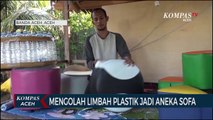 Kisah Zainuddin Mengolah Limbah Plastik Jadi Aneka Sofa