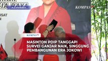 Masinton PDIP soal Survei Ganjar Naik, Ungkit Visi Pembangunan Jokowi