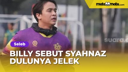 Billy Syahputra Sebut Syahnaz Sadiqah Dulunya Jelek, Netizen: Ketolong Gara-Gara Adik Raffi Ahmad