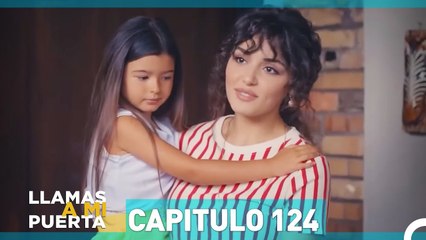 Llamas A Mi Puerta Capitulo 124 (Español Doblado)