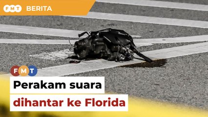 Perakam suara pesawat terhempas akan dihantar ke Florida