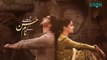 Tumharey Husn Kay Naam Ep 07 - Saba Qamar - Imran Abbas - Dramatic Affairs