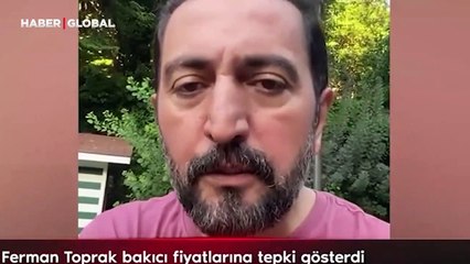 Ferman Toprak bakıcı fiyatlarına isyan etti: "25 bin TL'yi beğenmiyorlar"