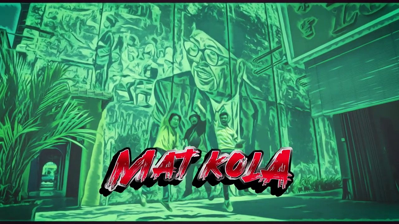 Mat Kola | Trailer 1