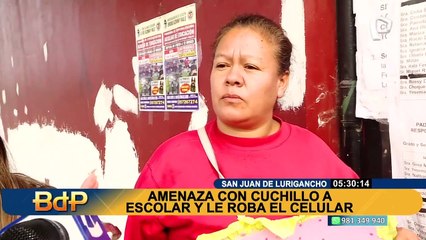 SJL: asaltan a punta de cuchillo a escolar a pocos metros de su colegio